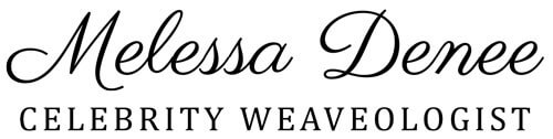 Celebrity Weaveologist Melessa Denee